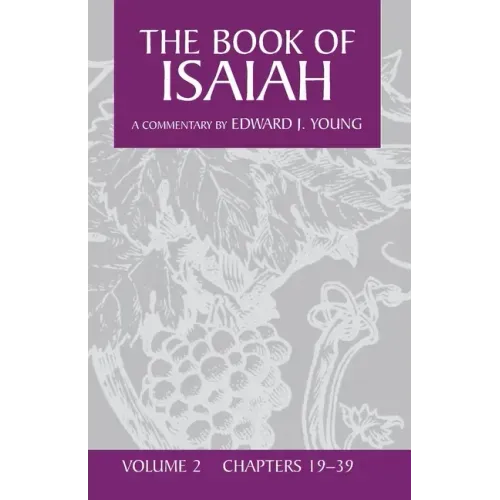 The Book of Isaiah, Volume 2