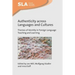 Authenticity Across Languages and Cultures: Themes of Identity in Foreign Language Teaching and Learning
