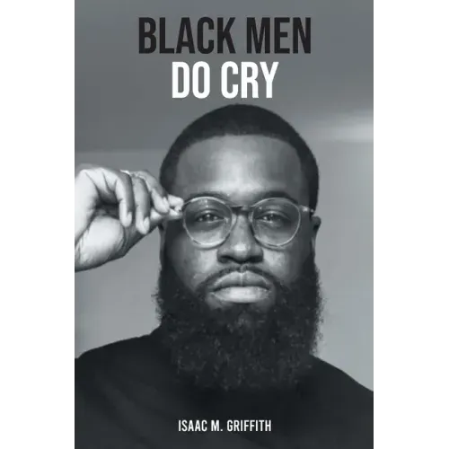 Black Men Do Cry
