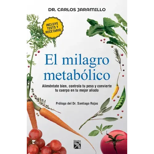 El Milagro Metabólico / The Metabolic Miracle