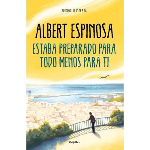 Estaba Preparado Para Todo Menos Para Ti / I Was Prepared for Everything But You