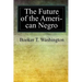 The Future of the American Negro