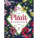 PLANT Coloring Book: Floral Coloring Book with Succulents and Flowers for Adults