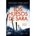 Los huesos de Sara