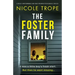 The Foster Family: A totally unputdownable and heart-pounding psychological thriller