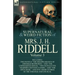 The Collected Supernatural and Weird Fiction of Mrs. J. H. Riddell: Volume 3-Including Two Novels "The Disappearance of Jeremiah Redworth, " and "The