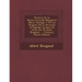 Historia De La Bienaventurada Margarita Maria Alacoque Y De Los Origines De La Devocion Al Sagrado Corazon De Jesus Por El Abate Bougaud... - Primary