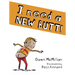 I Need a New Butt!