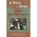A Door of Hope: My Search for the Treasures of the Copper Scroll