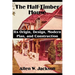 The Half-Timber House: Its Origin, Design, Modern Plan, and Construction