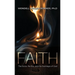 Faith: The Force, the Fire and the Footsteps of God