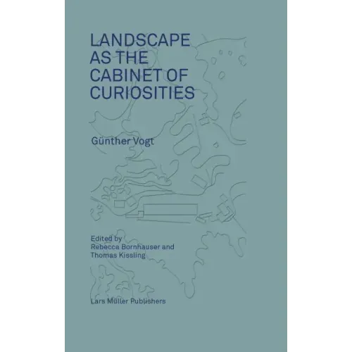 Landscape as a Cabinet of Curiosities: In Search of a Position