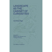 Landscape as a Cabinet of Curiosities: In Search of a Position