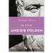 Platon Und Die Folgen