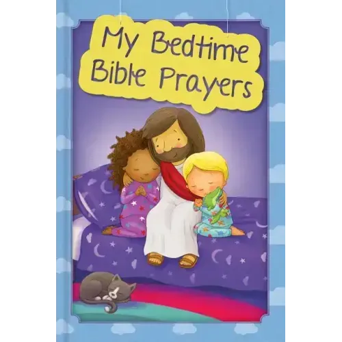 My Bedtime Bible Prayers