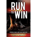 Run To Win