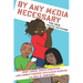By Any Media Necessary: The New Youth Activism