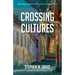 Crossing Cultures: Preparing Strangers for Ministry in Strange Places