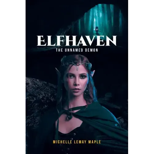 Elfhaven: The Unnamed Demon