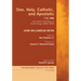 One, Holy, Catholic, and Apostolic, Tome 1: John Nevin's Writings on Ecclesiology (1844-1849)