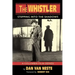 The Whistler: Stepping Into the Shadows the Columbia Film Series