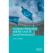 European Integration and the Crisis of Social Democracy
