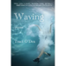Waving