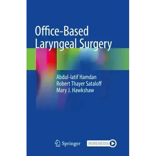Office-Based Laryngeal Surgery