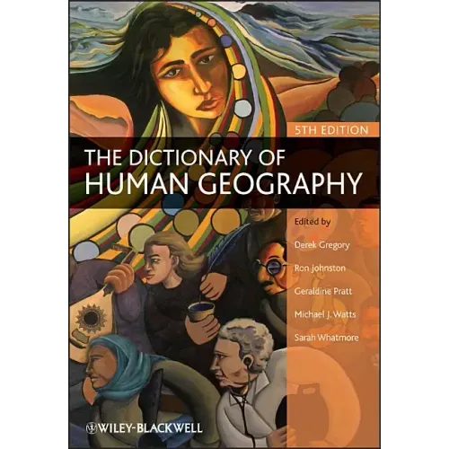 The Dictionary of Human Geography