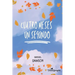 Cuatro meses un segundo