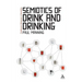 Semiotics of Drink and Drinking