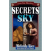 Secrets In The Sky: Lone Star Heroines