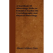 A Text-Book of Mineralogy. with an Extended Treatise on Crystallography and Physical Mineralogy