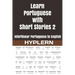 Learn Portuguese with Short Stories 2: Interlinear Portuguese to English