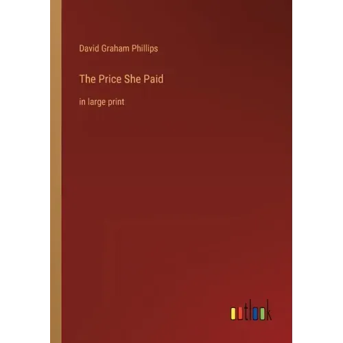 The Price She Paid: in large print