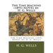 The Time Machine (1895) NOVEL by: H. G. Wells