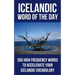 Icelandic Word of the Day: 365 High Frequency Words to Accelerate Your Icelandic Vocabulary