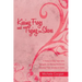 Kissing Frogs and Trying on Shoes: A Study to Help Teen Girls Navigate the Dating World and Develop Their Identity in Christ