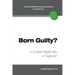 Born Guilty? a Southern Baptist View of Original Sin