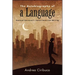 The Autobiography of a Language: Emanuel Carnevali's Italian/American Writing
