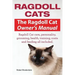 Ragdoll Cats. The Ragdoll Cat Owners Manual. Ragdoll Cat care, personality, grooming, health, training, costs and feeding all included.