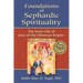 Foundations of Sephardic Spirituality: The Inner Life of Jews of the Ottoman Empire