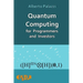 Quantum Computing for Programmers and Investors