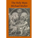 The Holy Mass: The Sacrifice for the Living and the Dead