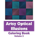 Artsy Optical Illusions Coloring Book