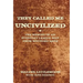 They Called Me Uncivilized: The Memoir of an Everyday Lakota Man from Wounded Knee