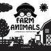 I See Farm Animals: A Newborn Black & White Baby Book (High-Contrast Design & Patterns) (Cow, Horse, Pig, Chicken, Donkey, Duck, Goose, Do
