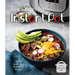 The Complete Instant Pot Collection: 175+ Quick, Easy & Delicious Recipes (Fan Favorites, Instant Pot Air Fryer Recipes)