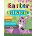 Easter Activities: Easter book with coloring, mazes, sudoku, DOT TO DOT, math, and drawing for children - Easter gift for children