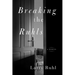 Breaking the Ruhls: A Memoir